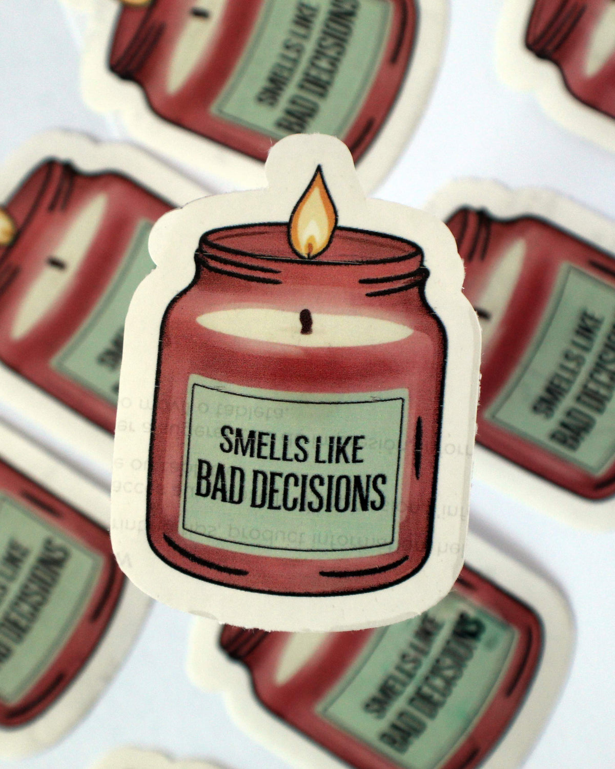 “Smells Like Bad Decisions” Candle Sticker